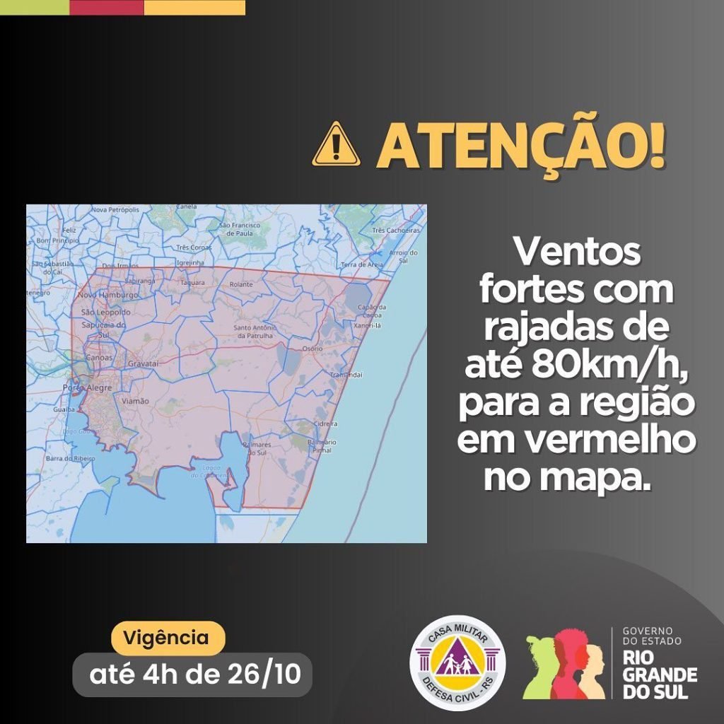 Atenção para ventos fortes com rajadas de até 80km/h, para a área em vermelho no mapa. Válido até 4h de sábado, 26 de outubro. Em caso de emergência, ligue 190/193.Caso seja surpreendido pelo tempo ...