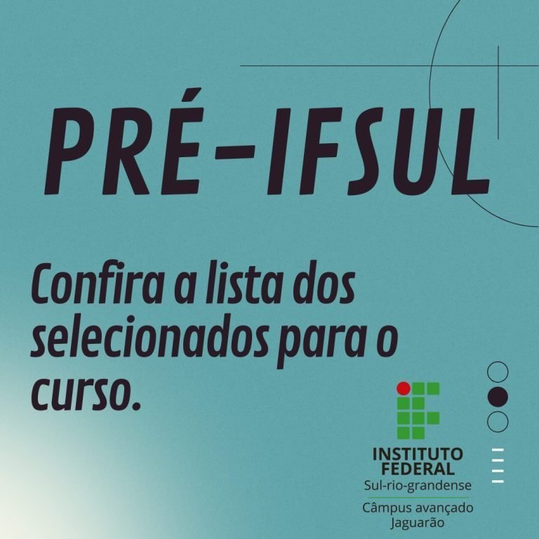 Confira a lista dos selecionados para o curso preparatório para a prova do IFSUL...